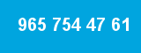 965 754 47 61